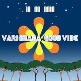 VARIGNANA GOOD VIBE