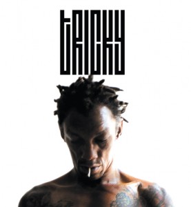 TRICKY al TPO: aperte le prevendite