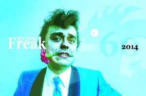 Buon Compleanno Freak>WeLoveFreak all’Estragon