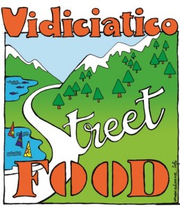 PRIMO “VIDICIATICO STREET FOOD”:CIBI DI STRADA IN ASSAGGIO A VIDICIATICO