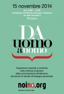 Parliamone “DA UOMO A UOMO”- NoiNo.org contro la violenza sulle donne | 15 novembre Bologna