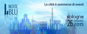 La Notte Blu: il 26 la città è sommersa di eventi
