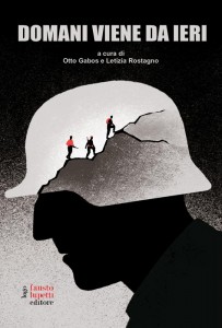 Domani viene da ieri: un libro