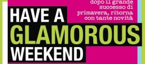 Have a Glamorous week end