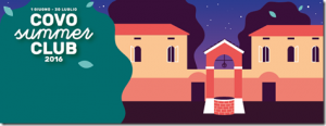 Covo Summer: il programma 19 – 23 luglio