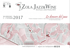 Zola Jazz&Wine: Il programma 2017