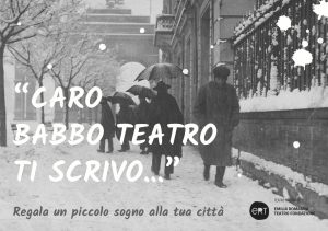 “Caro Babbo Teatro, ti scrivo…” Sogni e storie per le nostre città