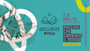 Resilienze Festival @Le Serre dei Giardini Margherita