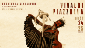 VIVALDI – PIAZZOLLA, Le Stagioni Danzanti  di  Orchestra Senzaspine