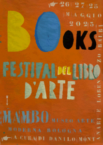 BOOKS. Bologna art books festival –  Festival del libro d’arte