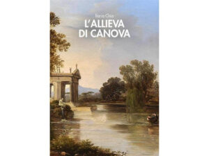 L’allieva di Canova. Ilaria Chia presenta il libro da Libraccio