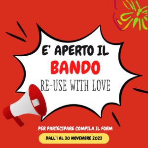 Reuse with Love:  il bando 2023/2024