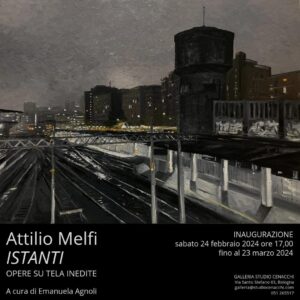 Istanti di Attilio Melfi alla Galleria Studio Cenacchi