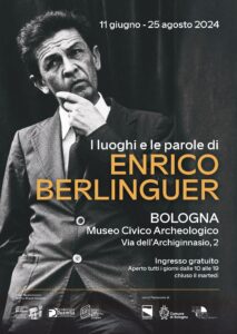I luoghi e le parole di Enrico Berlinguer. Una mostra