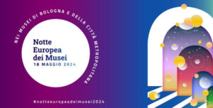 Notte Europea dei Musei 