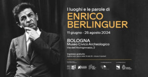I luoghi e le parole di Enrico Berlinguer. La mostra all’Archeologico