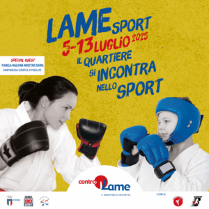 Lame Sport, il quartiere si incontra nello sport